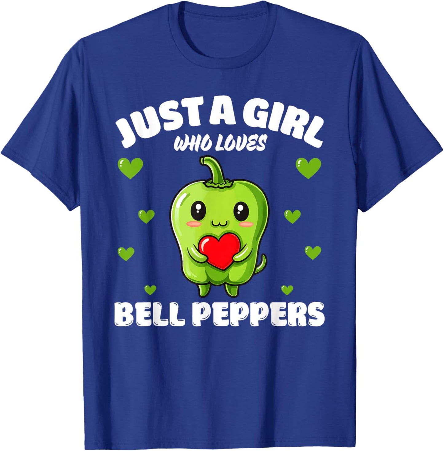 Just A Girl Who Loves Bell Peppers, Bell Pepper Lover T-Shirt - T-Shirt | Royal