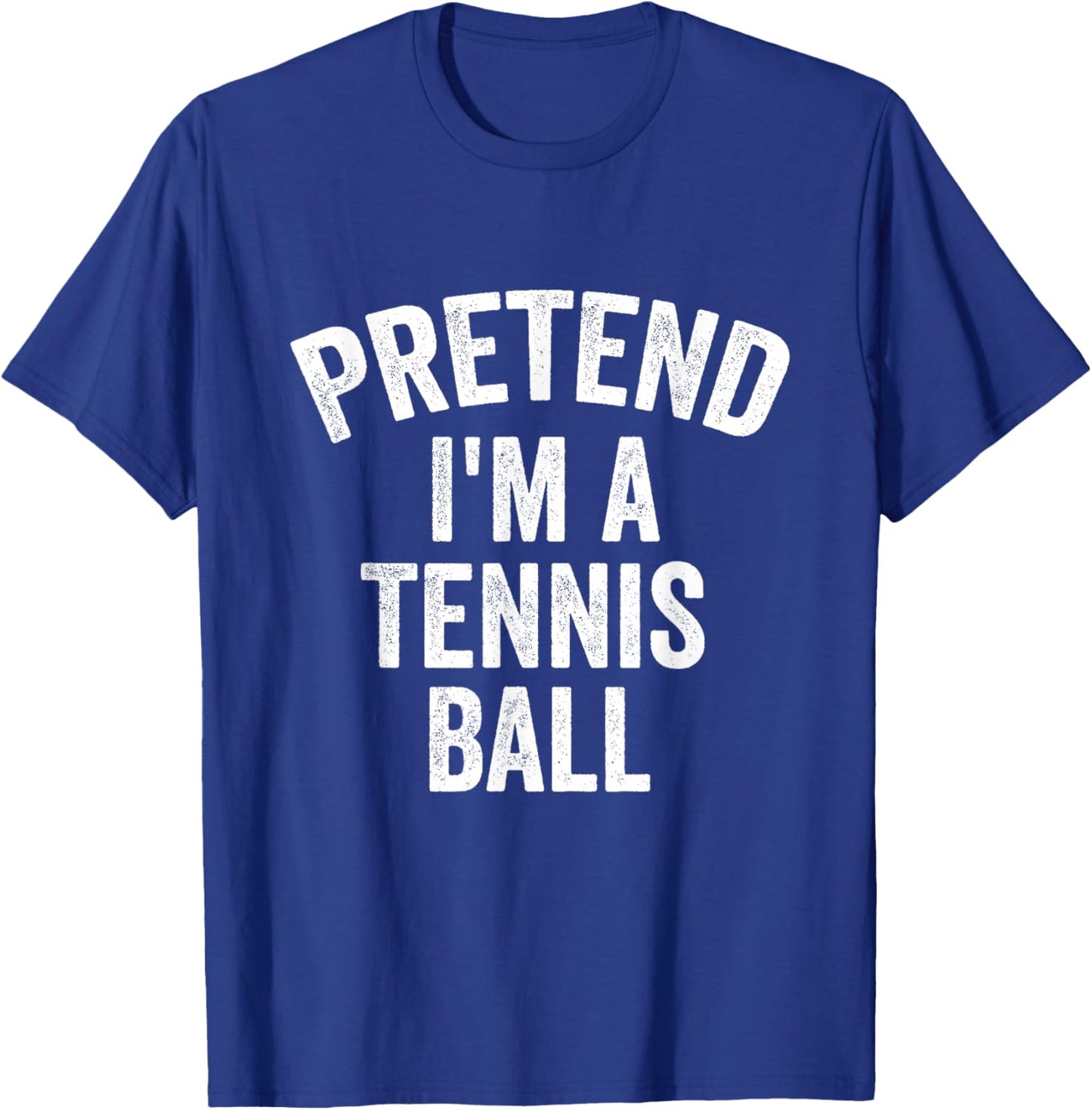 Pretend I'm a Tennis Ball Funny Lazy Halloween T-Shirt - T-Shirt | Royal