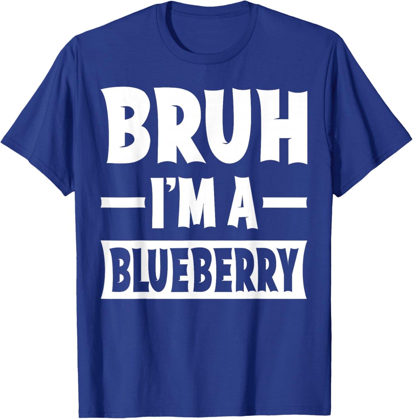Bruh I'm A Blueberry Funny Lazy Halloween Costume Party T-Shirt - T-Shirt | Royal
