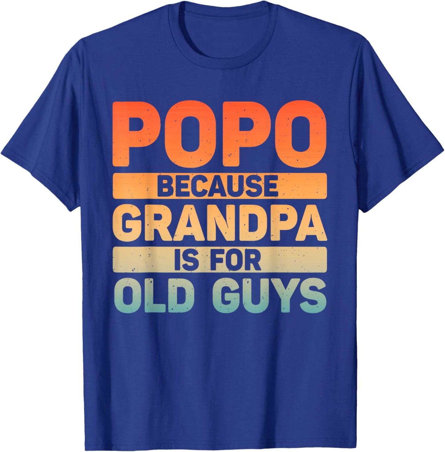 Popo Design For Grandpa From Grandkids Father's Day Popo T-Shirt - T-Shirt | Royal