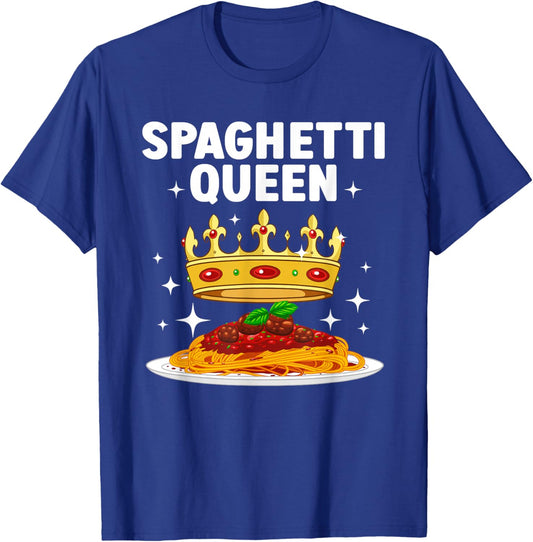 Best Spaghetti Queen Design Girls Spaghetti Lovers T-Shirt - T-Shirt | Royal