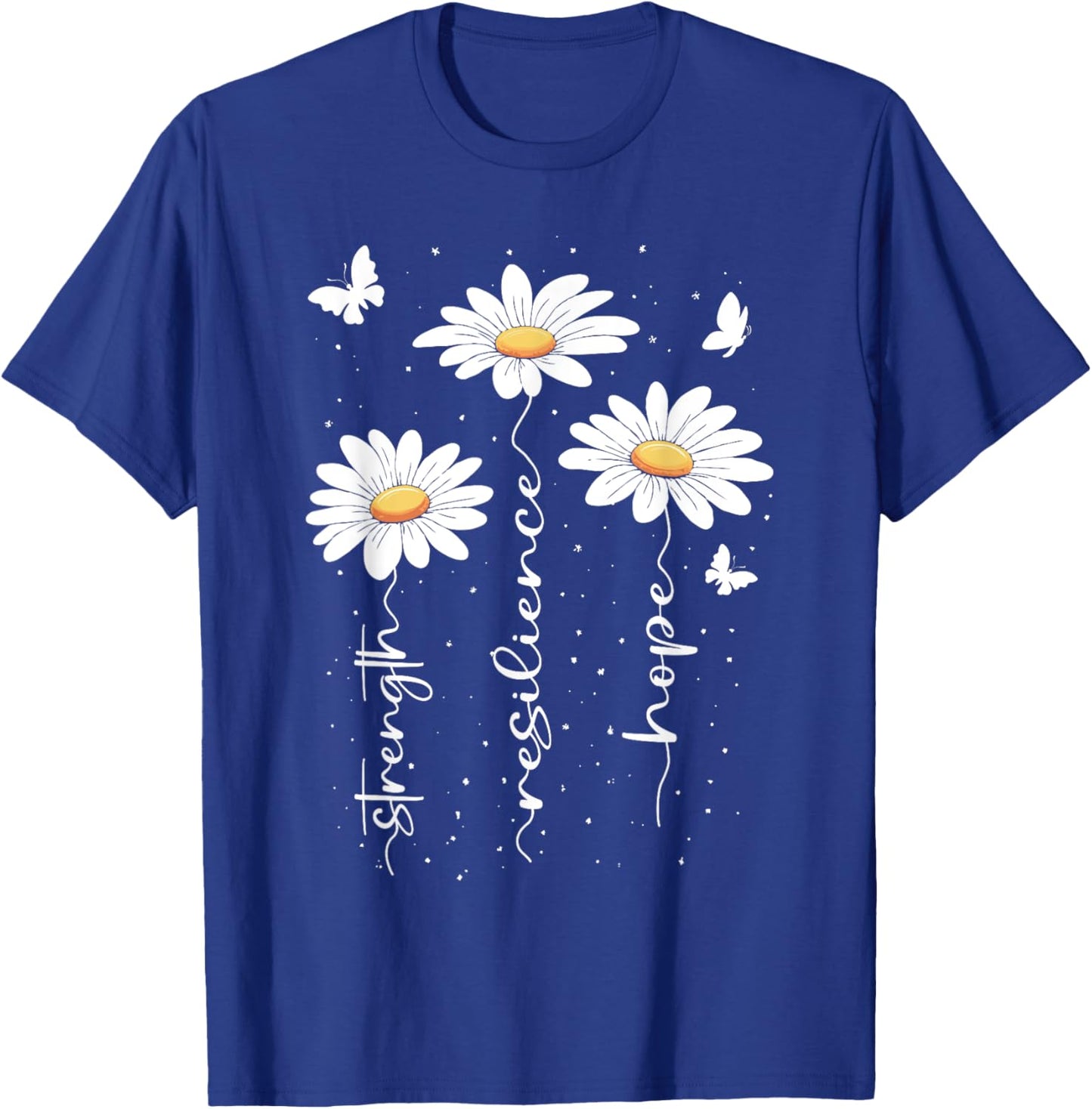 Inspirational Daisy Floral Cute Daisies Flower Nature Lover T-Shirt - T-Shirt | Royal