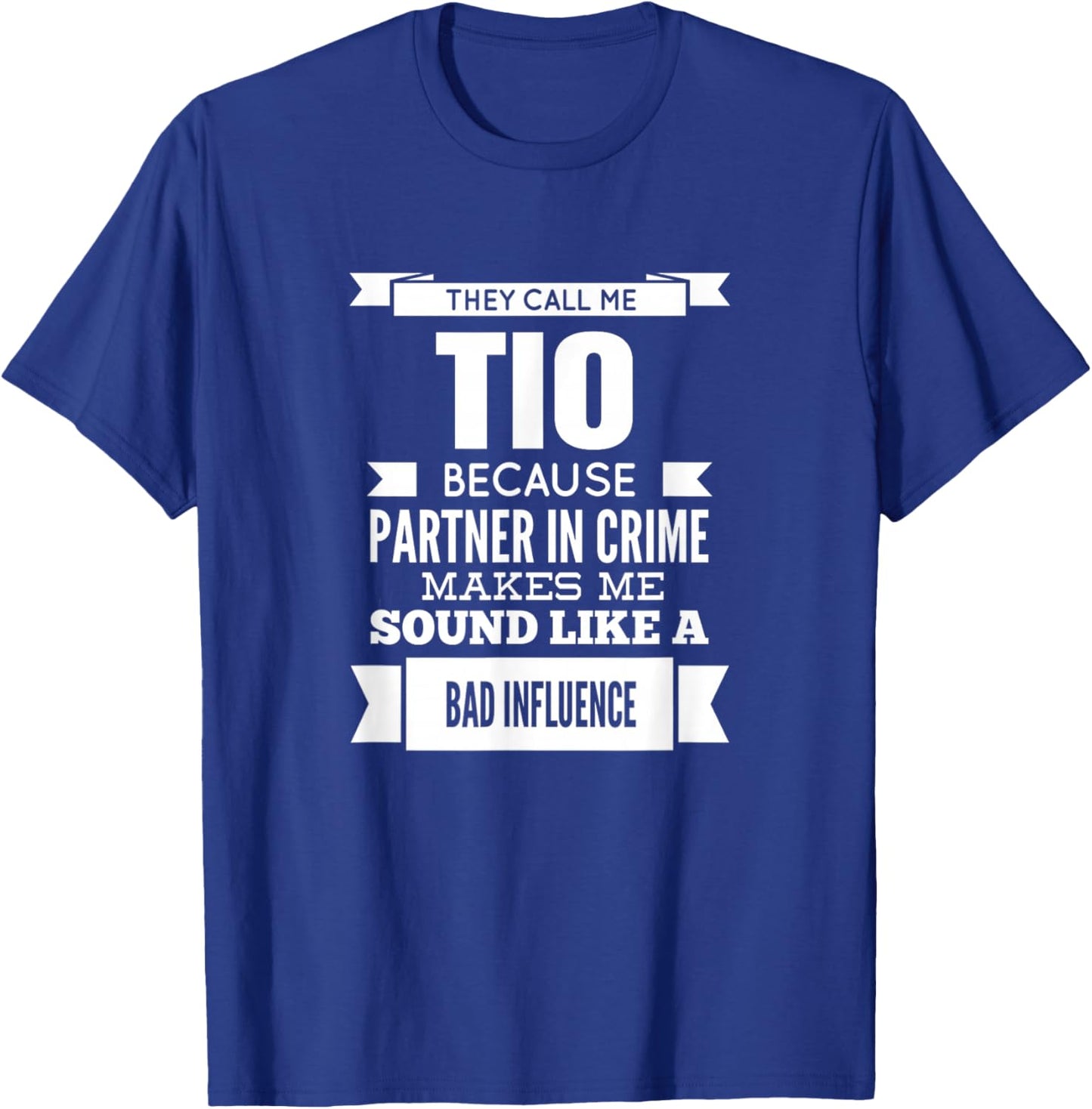 They Call Me Tio Mexican Spanish Uncle T-Shirt - T-Shirt | Royal