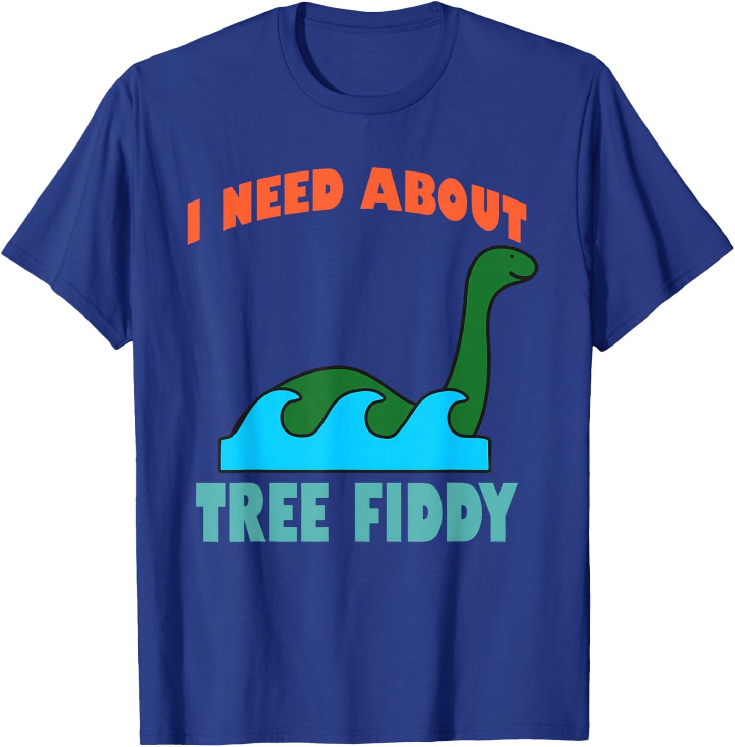 I Need About Tree Fiddy Apparel T-Shirt - T-Shirt | Royal