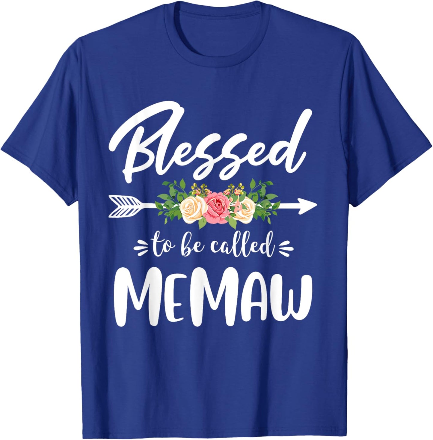 Blessed to be called Memaw Floral Arrow Design Mothers Day T-Shirt - T-Shirt | Royal