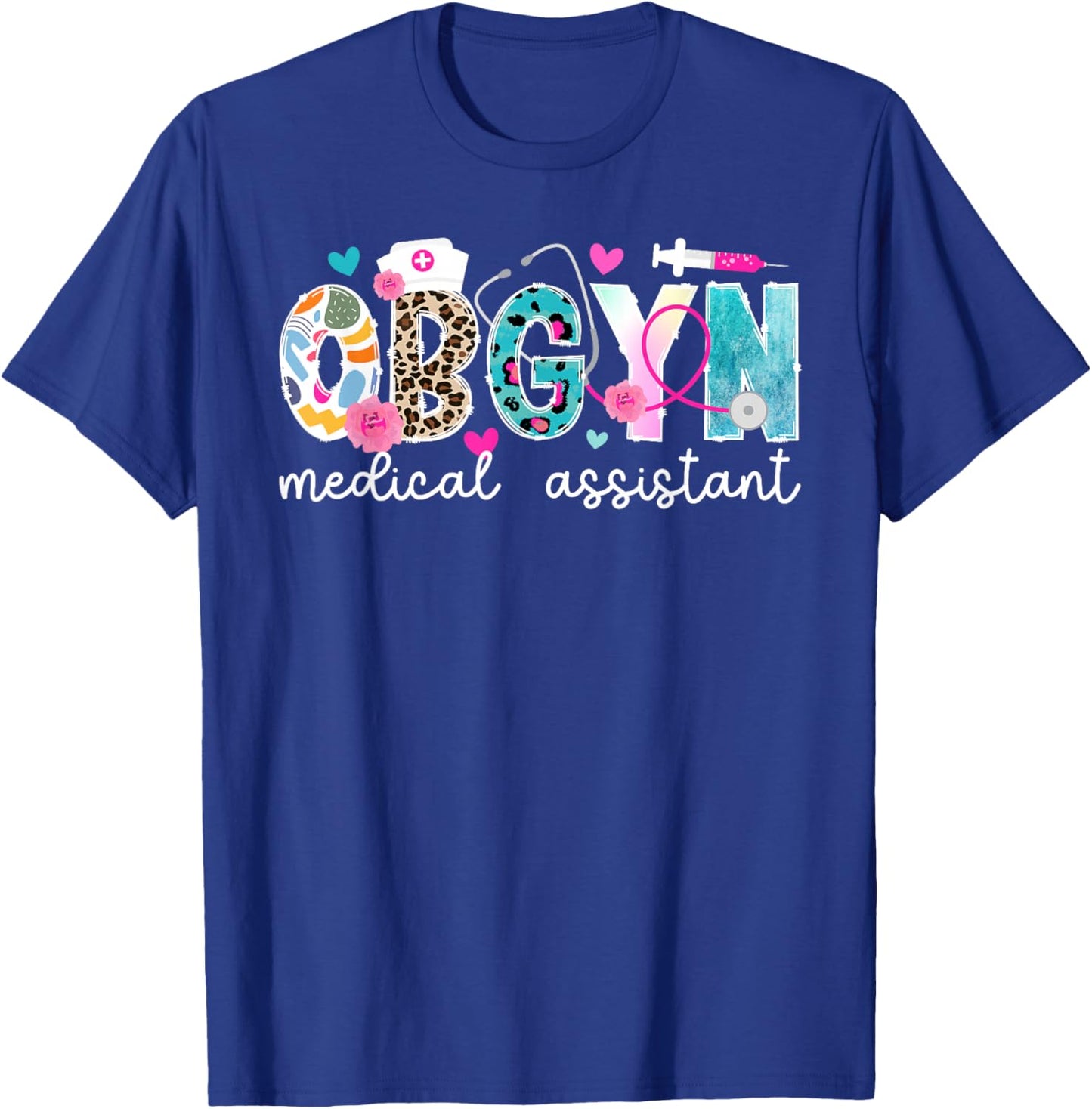 OBGYN Medical Assistant Leopard OB-GYN Medical Assistant T-Shirt - T-Shirt | Royal