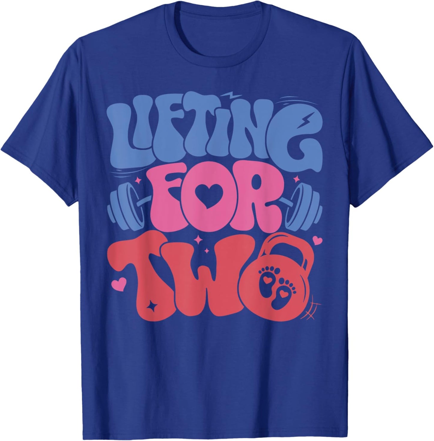 Lifting For Two Pregnancy Gym Fitness Workout Expecting Mom T-Shirt - T-Shirt | Royal