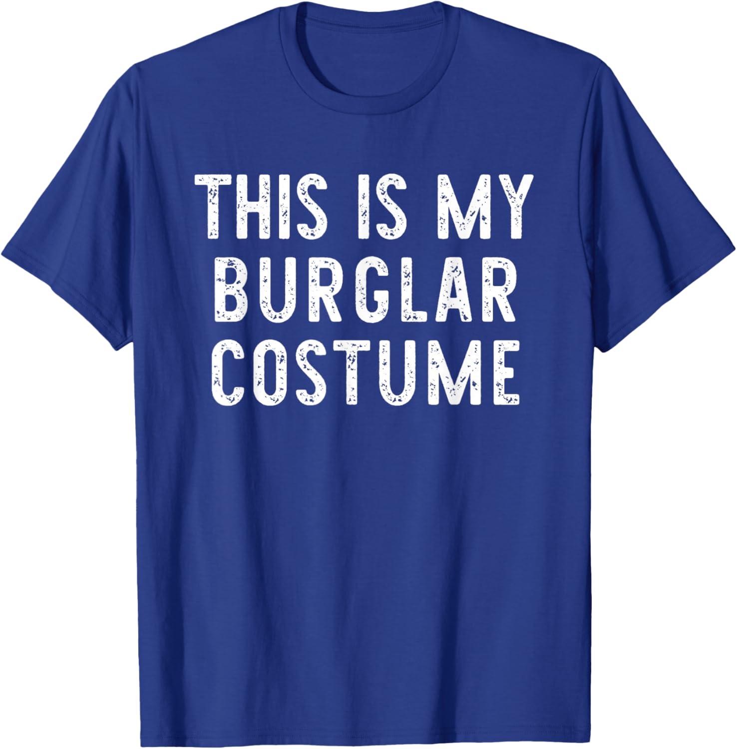 This is My Burglar Costume Halloween Funny Simple Kids Adult T-Shirt - T-Shirt | Royal