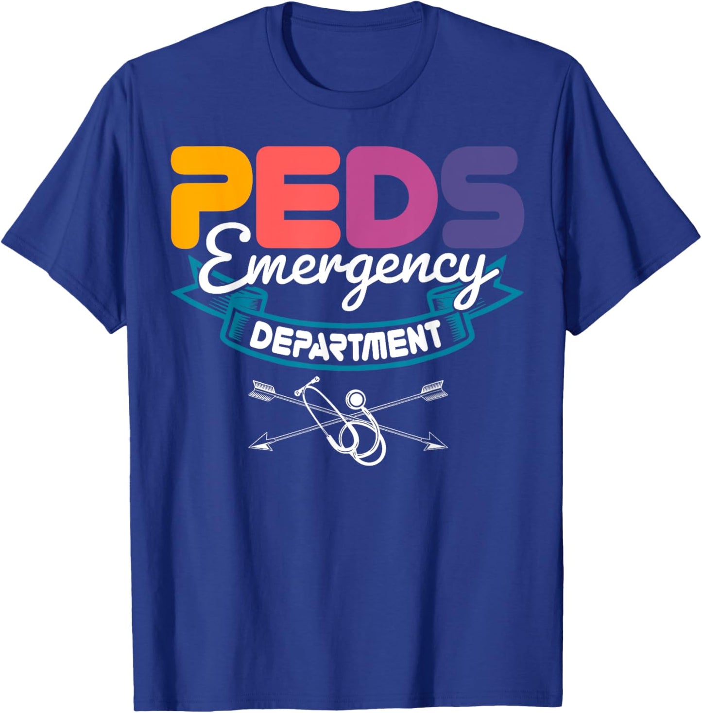 PEDS Emergency Department Medical Pediatrician ER Nurse T-Shirt - T-Shirt | Royal