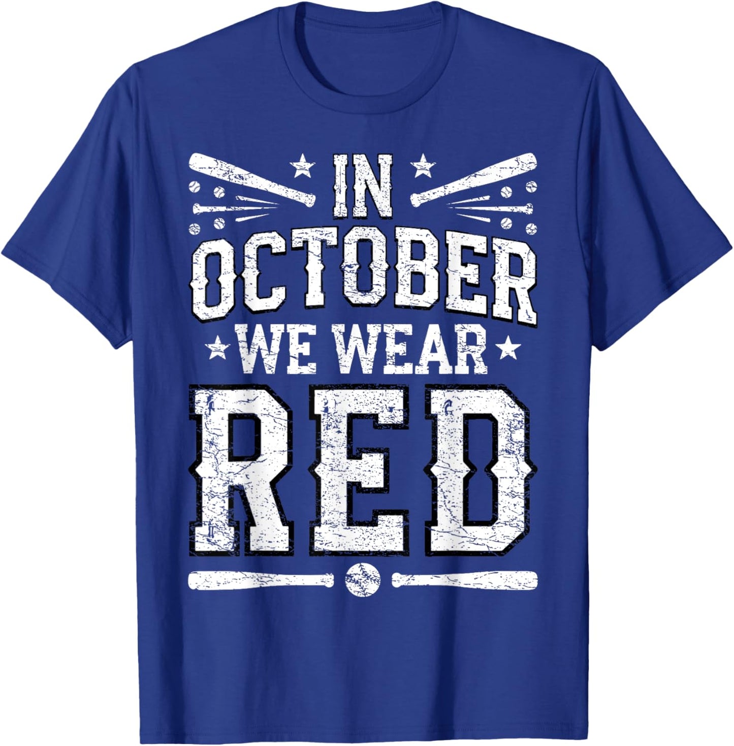 Vintage In October We Wear Red T-Shirt - T-Shirt | Royal