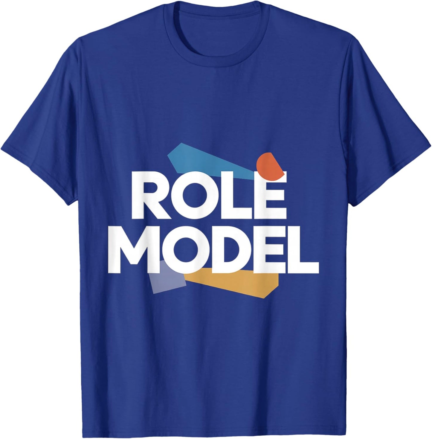 Role Model T-Shirt - T-Shirt | Royal
