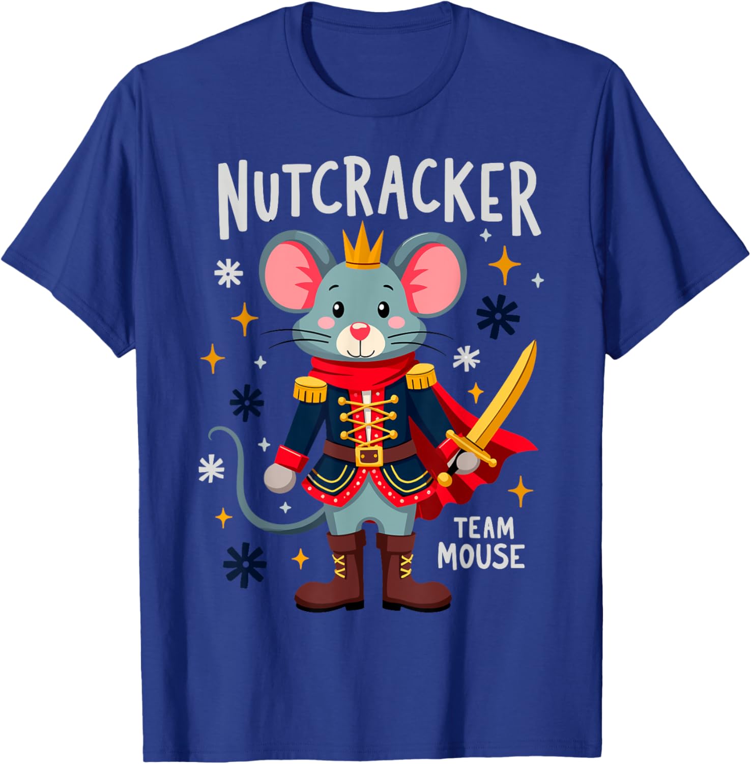 Nutcracker Team Mouse Xmas Party New Year Xmas Party T-Shirt - T-Shirt | Royal