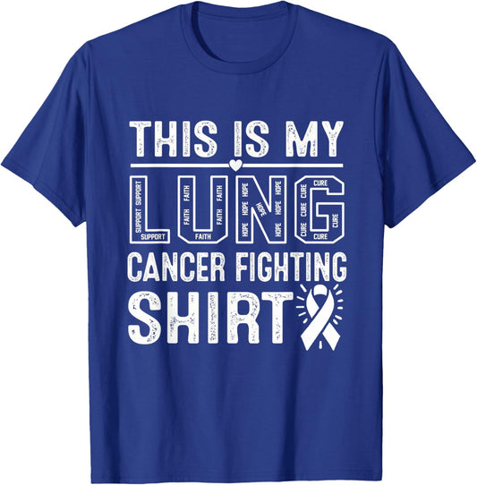 This Is My Lung Cancer Fighting Lung Cancer Awareness T-Shirt - T-Shirt | Royal