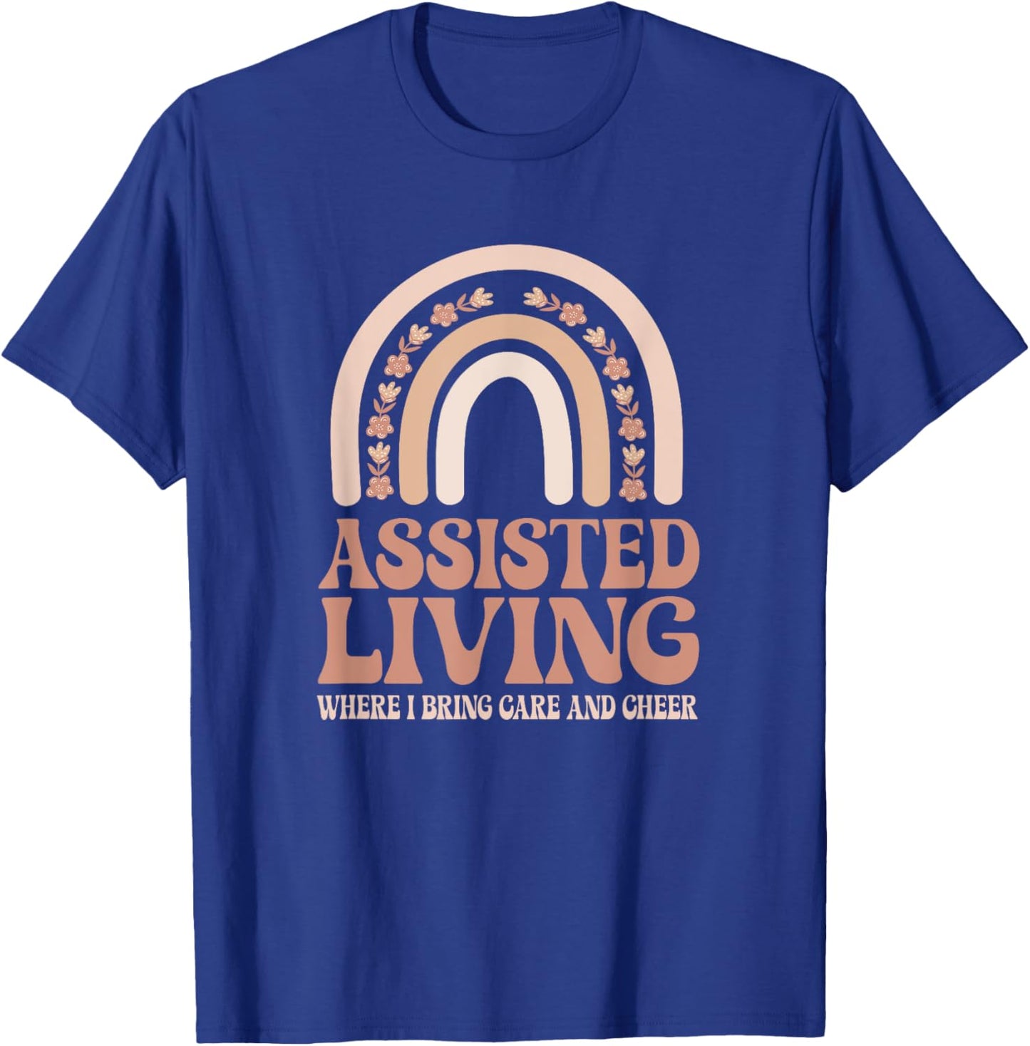 Assisted Living T-Shirt - T-Shirt | Royal