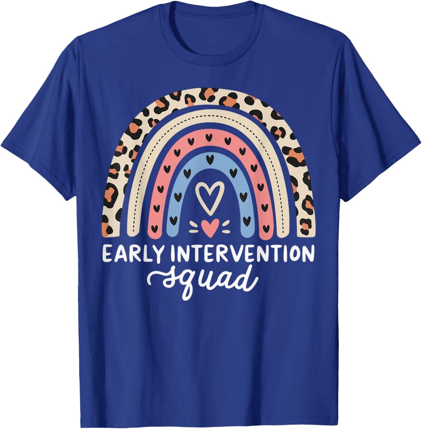 Early Intervention Squad Behavioral Intervention T-Shirt - T-Shirt | Royal