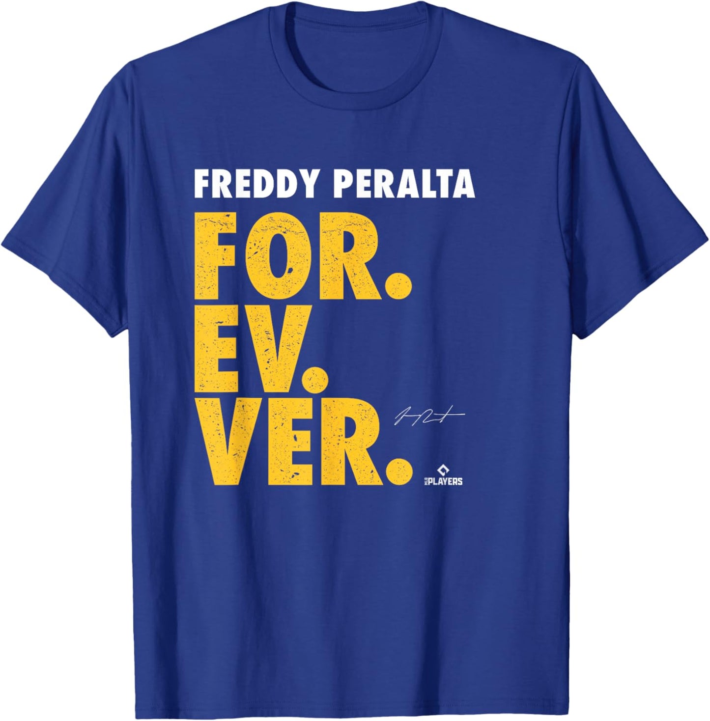 Forever Baseball Freddy Peralta Milwaukee Baseball MLBPA T-Shirt - T-Shirt | Royal