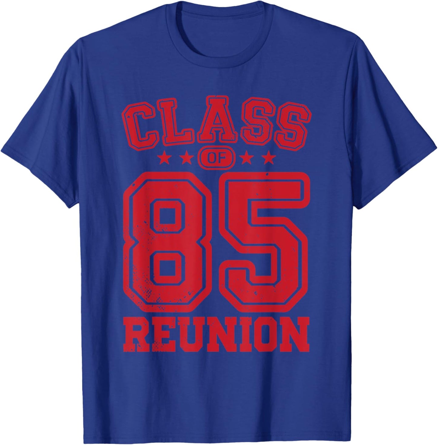 Class of 1985 Reunion Alumni Senior 85 Anniversary College T-Shirt - T-Shirt | Royal
