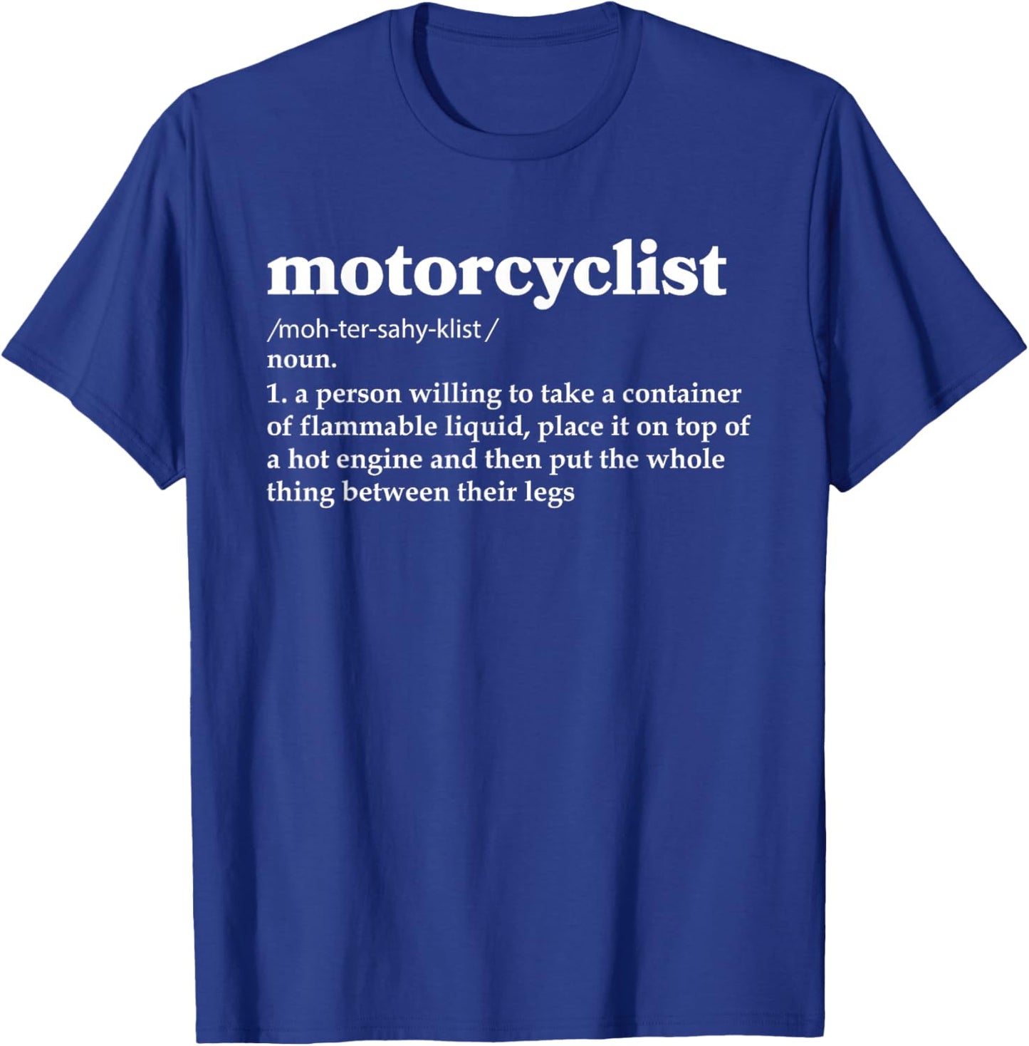Motorcyclist Definition Motorcycle Rider Biker Motocross T-Shirt - T-Shirt | Royal