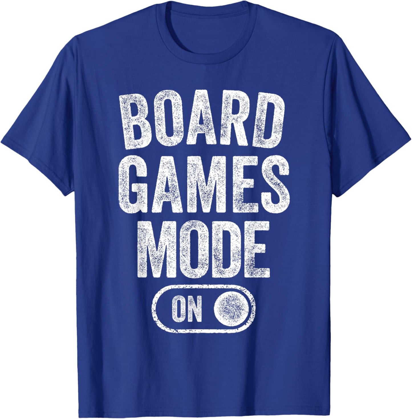 Board Games Mode On Funny Gamer Gift Puzzle Strategy Lover T-Shirt - T-Shirt | Royal