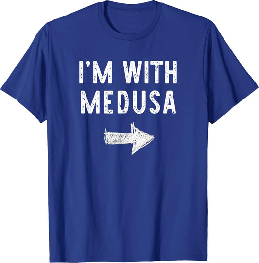 I’m With The Medusa Funny Halloween Couple Costume T-Shirt - T-Shirt | Royal