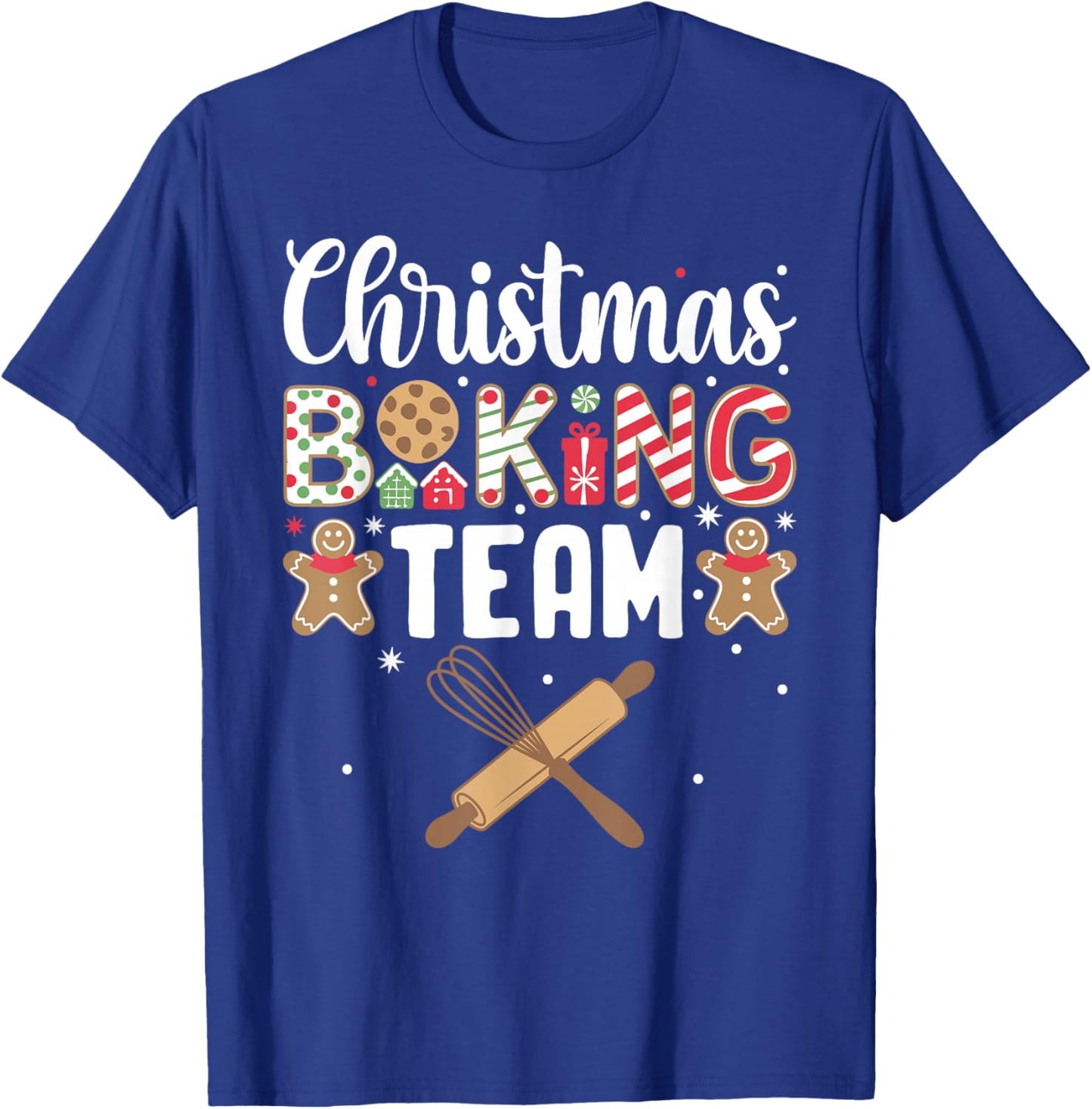 Funny Christmas Baking Team Baking Christmas Cookie T-Shirt - T-Shirt | Royal
