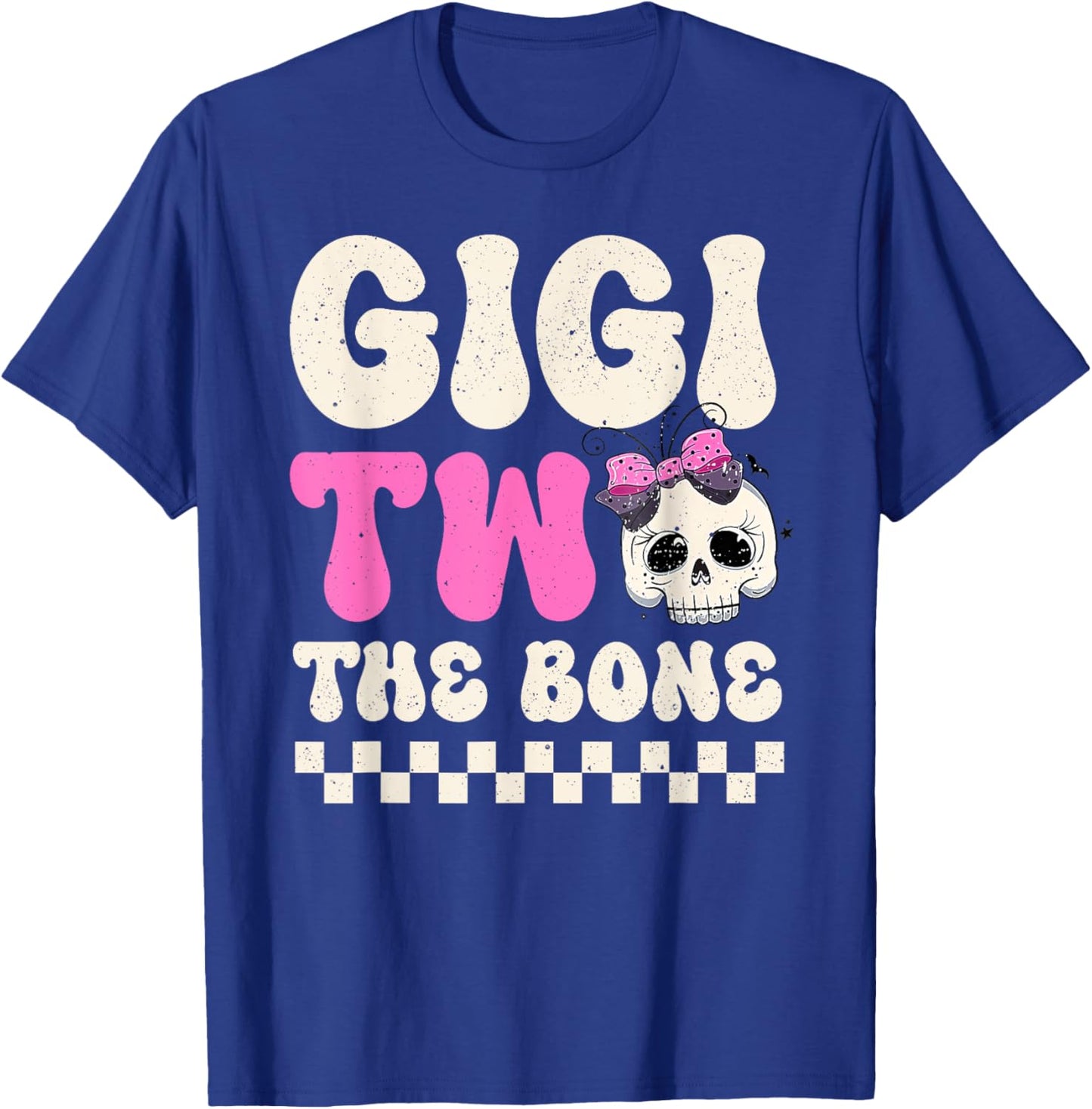 Gigi Two The Bone Halloween 2nd Birthday Girl Family T-Shirt - T-Shirt | Royal