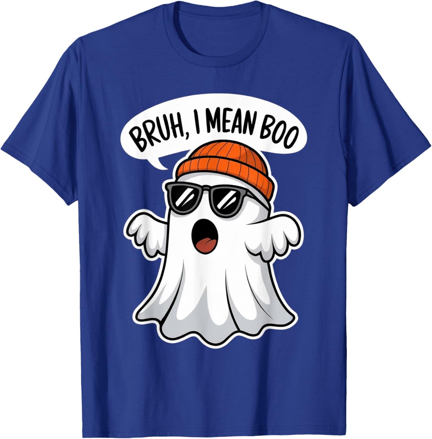 Funny Halloween Ghost Boo Bruh I Mean Boo For Boys Kids Men T-Shirt - T-Shirt | Royal