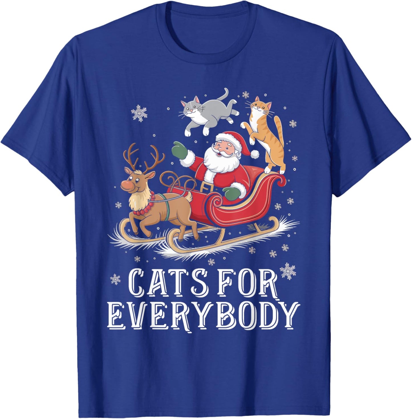Cats For Everybody Christmas Cat Funny Xmas Women Girls T-Shirt - T-Shirt | Royal