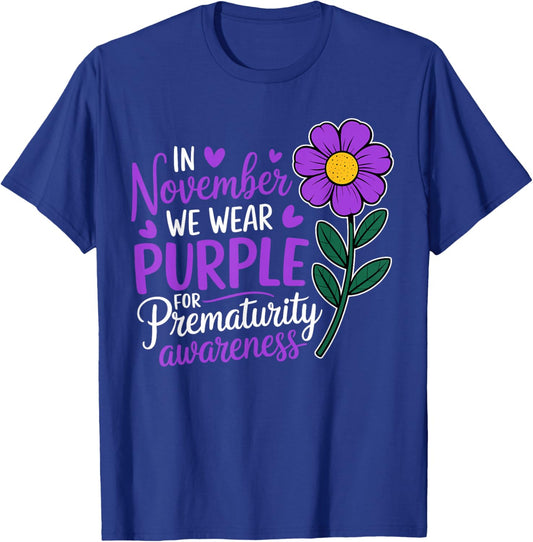 Sunflowers Prematurity Awareness In November We Wear Purple T-Shirt - T-Shirt | Royal
