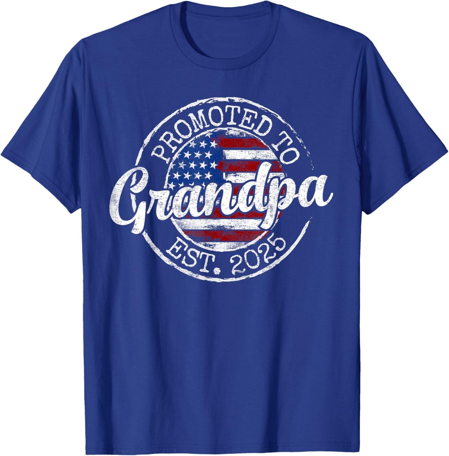 Promoted To Grandpa Est 2025 Soon To Be Grandpa Gifts Poppop T-Shirt - T-Shirt | Royal