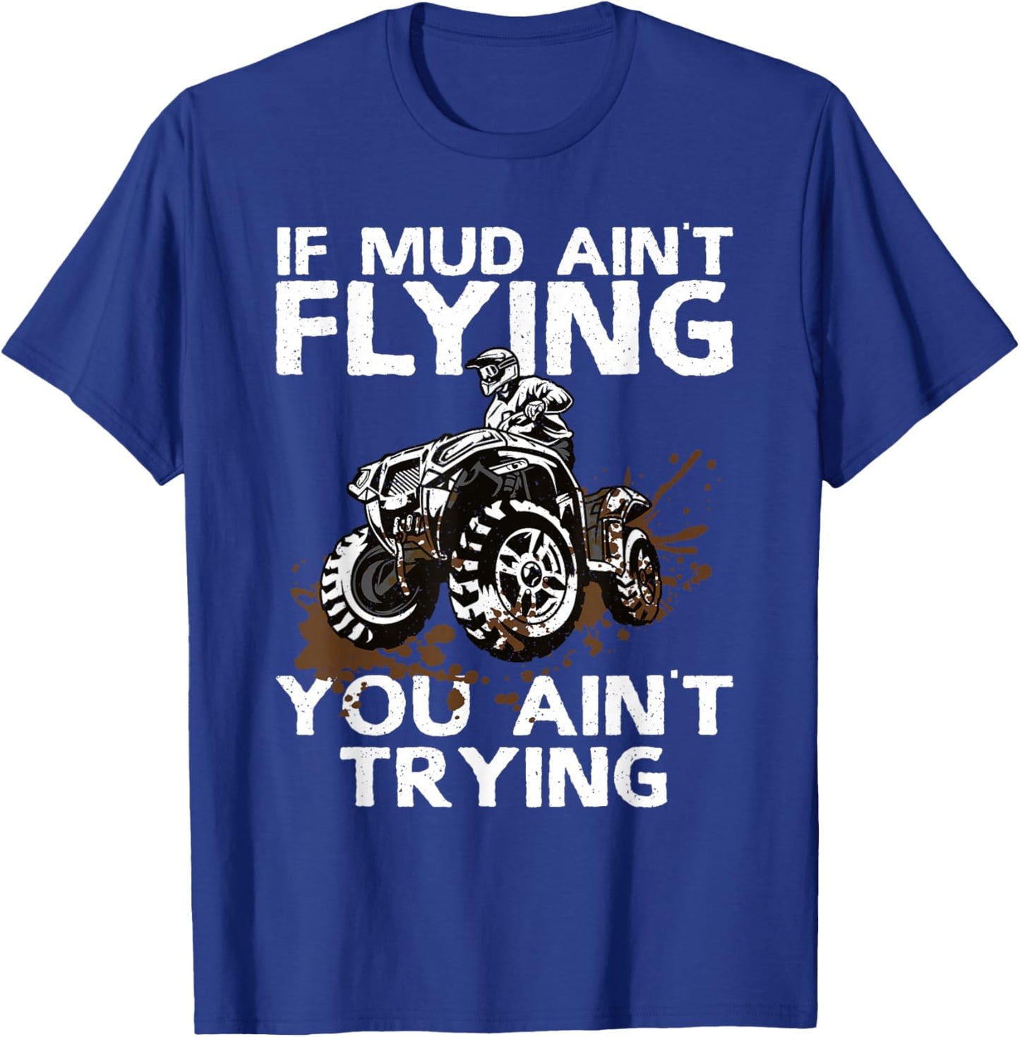 Funny ATV Art Women Off Road Mud Riding Quad Racing T-Shirt - T-Shirt | Royal