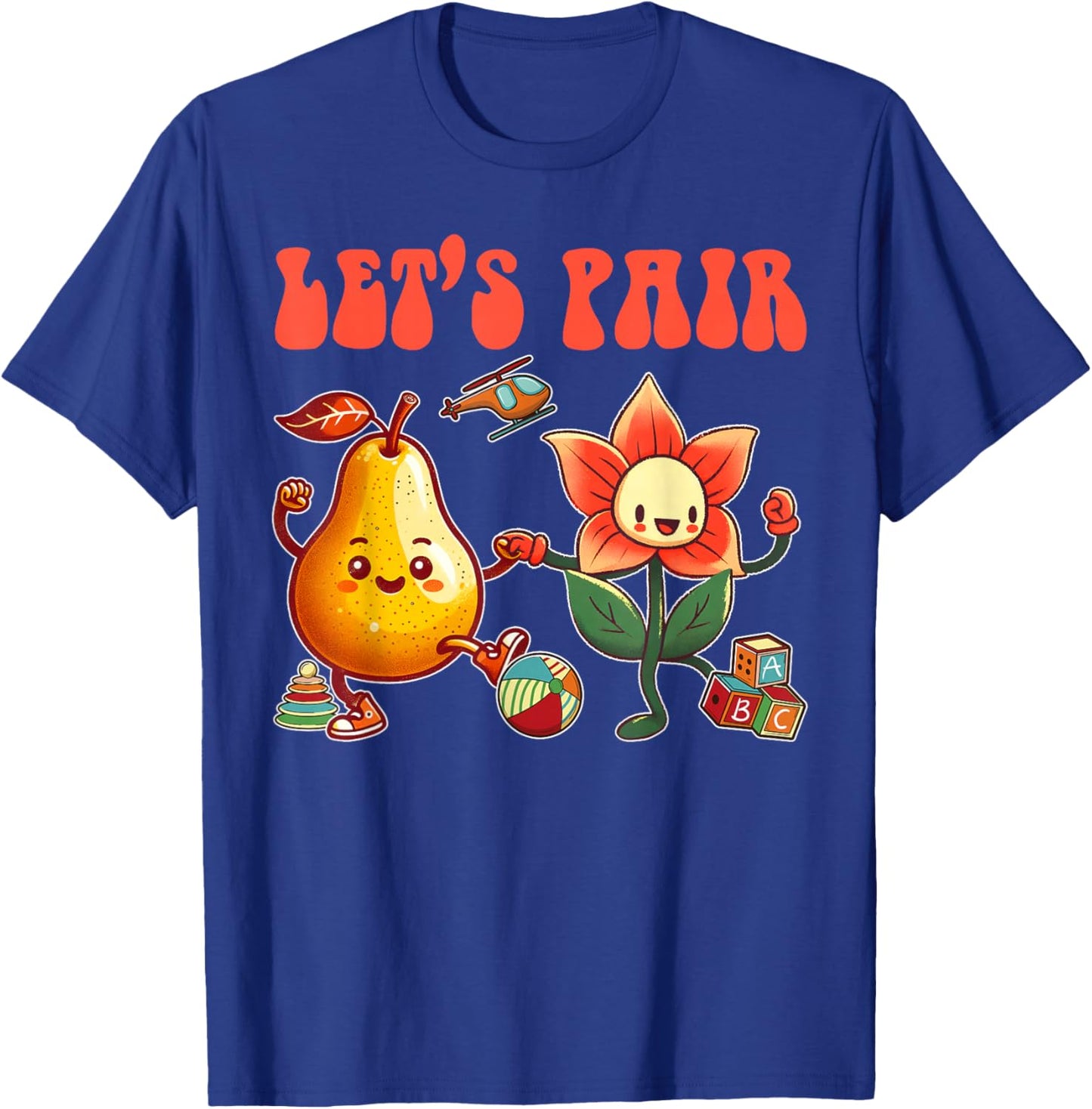 ABA Applied Behavior Therapist Squad Autism SPED Let's Pair T-Shirt - T-Shirt | Royal