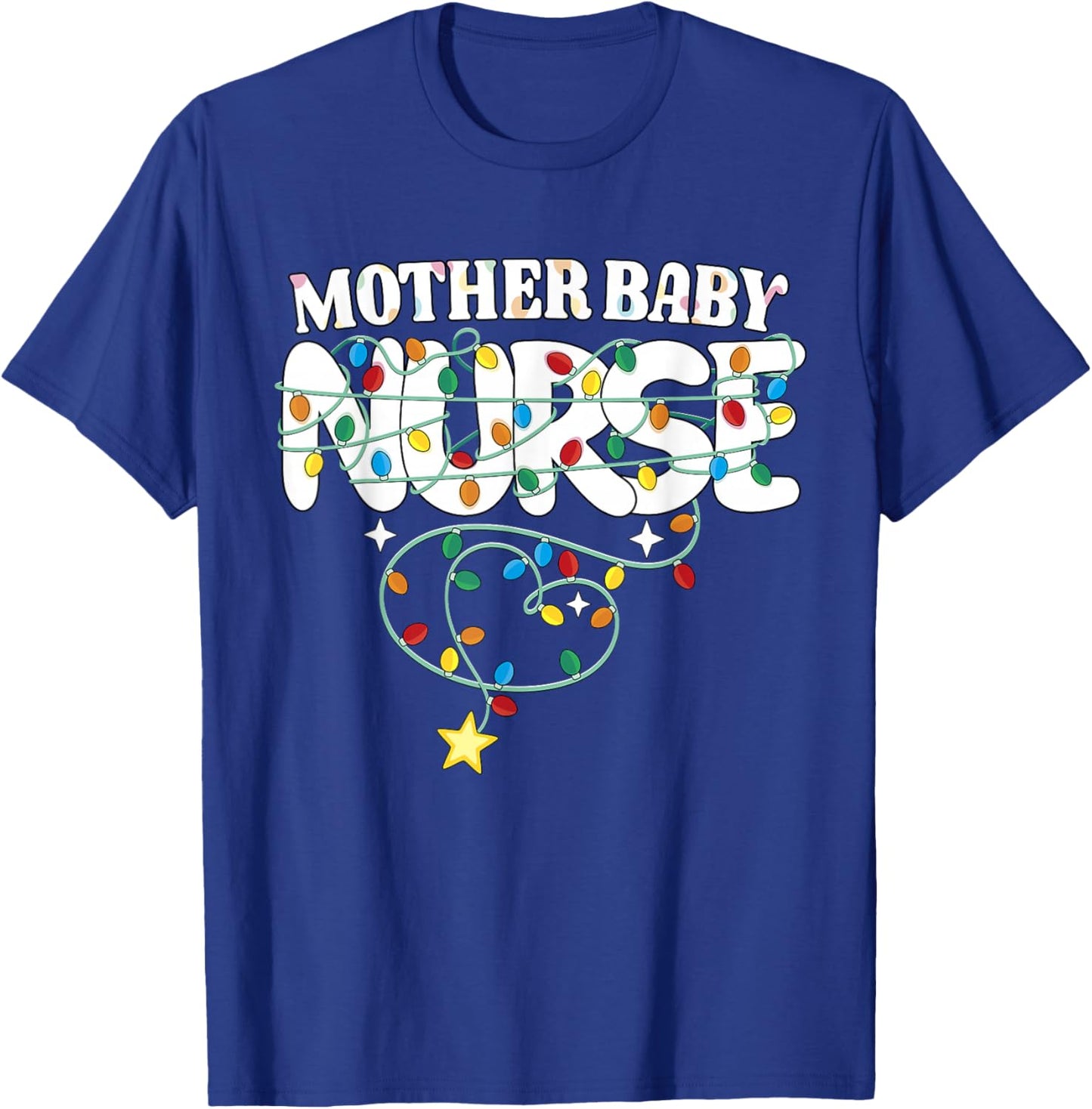 Mother Baby Nurse Christmas Postpartum Nursing NP RN Squad T-Shirt - T-Shirt | Royal