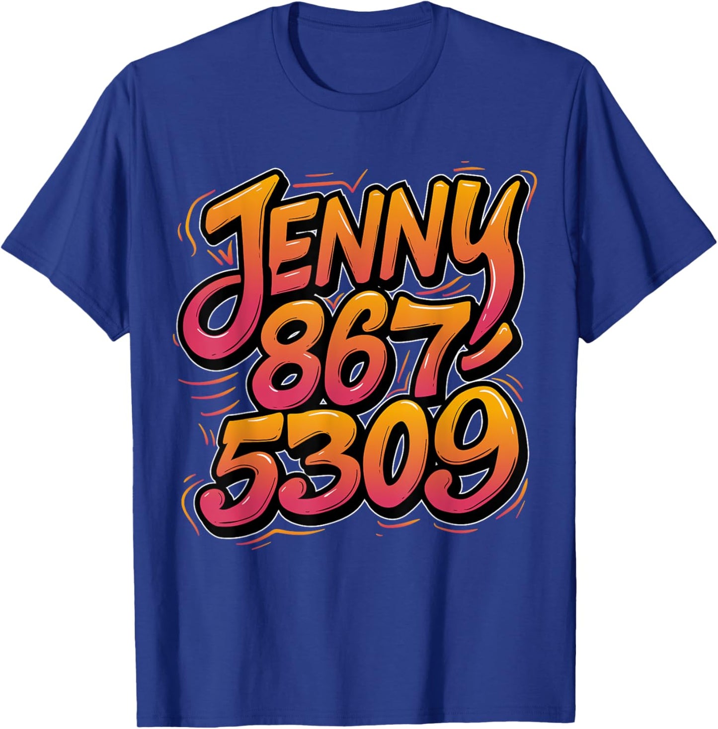 Jenny Phone Number 867-5309 Nostalgic Funny 70s 80s 90s T-Shirt - T-Shirt | Royal