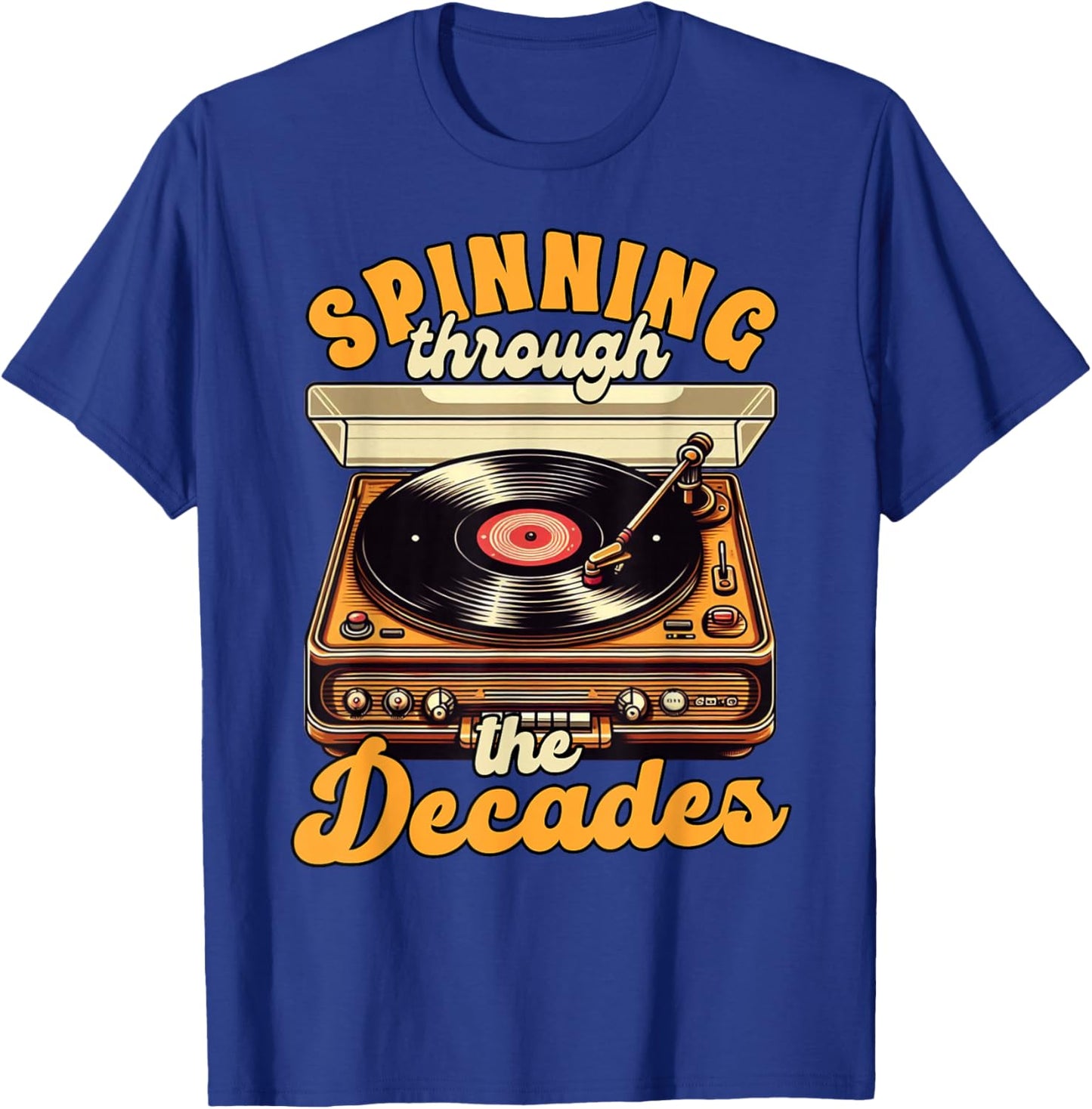Vinyl Record Collector Spinning Through Decades Music Lover T-Shirt - T-Shirt | Royal