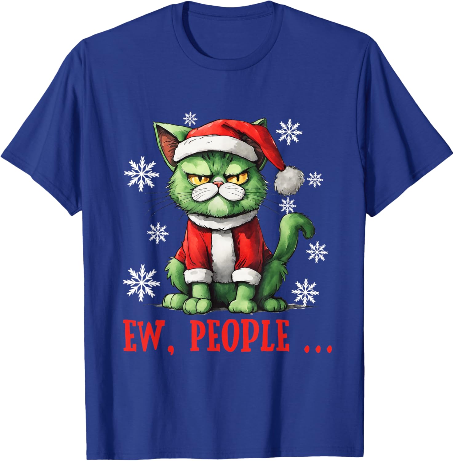 Ew People Grumpy Santa Cat Pun Christmas T-Shirt - T-Shirt | Royal
