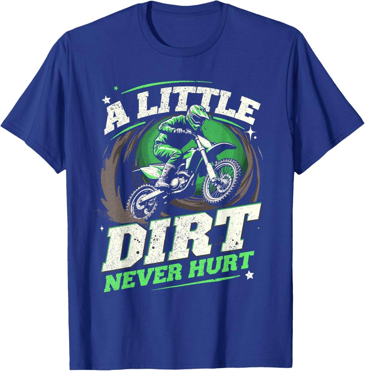 Motocross & Dirt Bike | A Little Dirt Never Hurt | Boy, Men T-Shirt - T-Shirt | Royal