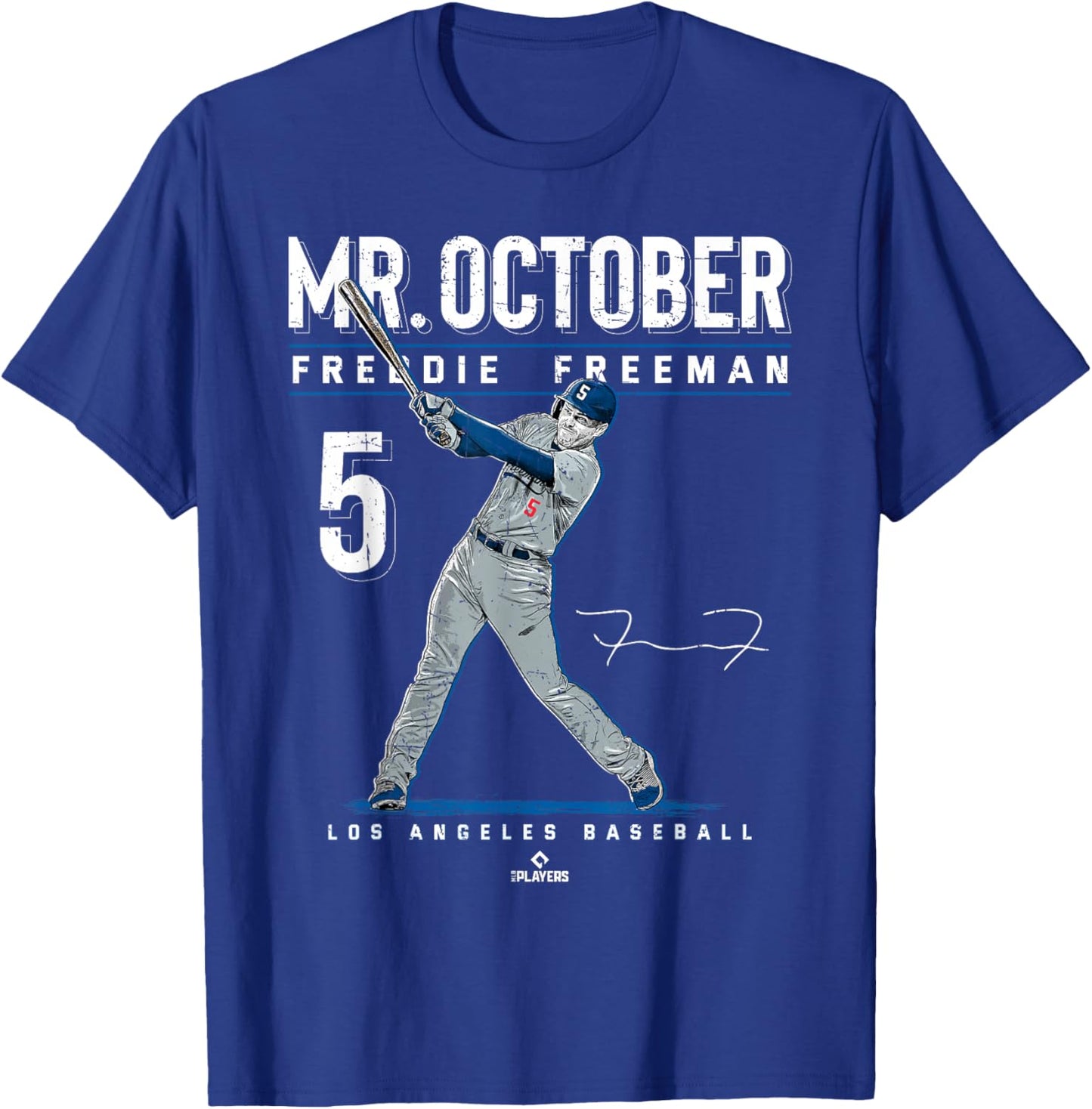 Mr. October Freddie Freeman Los Angeles Baseball MLBPA T-Shirt - T-Shirt | Royal