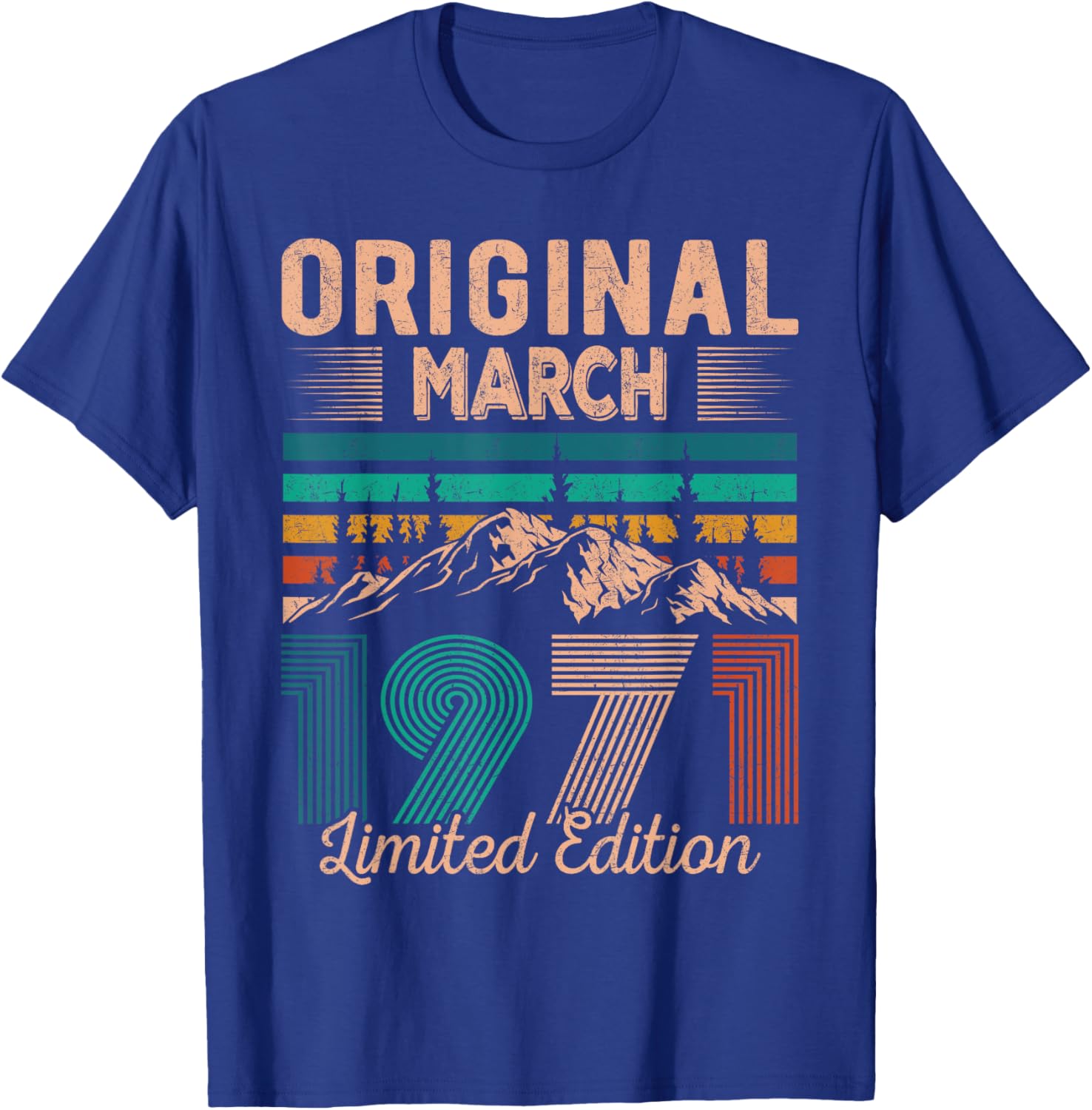 Original March 1971 Born in March 1971 Birthday T-Shirt - T-Shirt | Royal