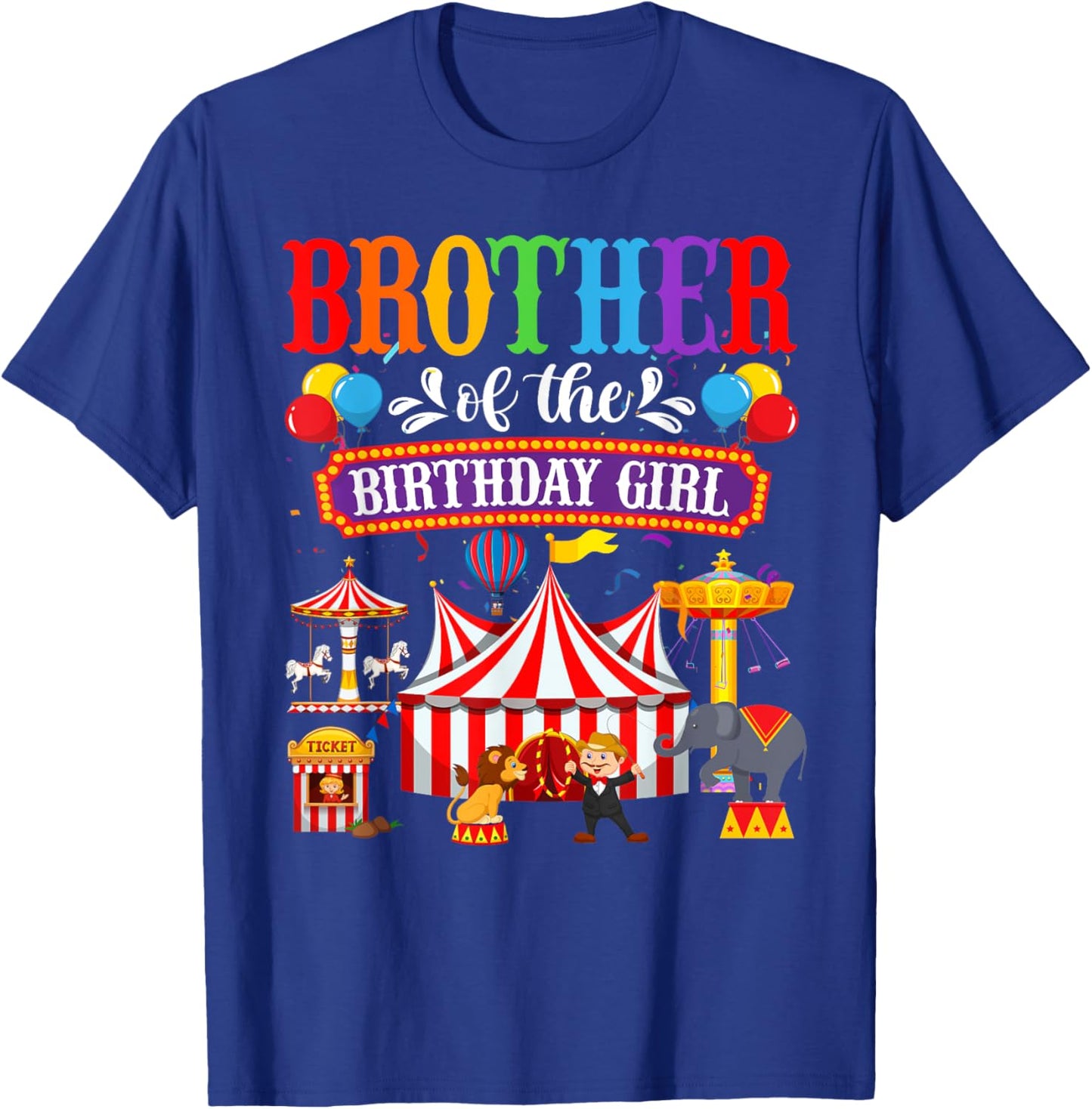 Brother Of The Birthday For Girl Circus Carnival Family T-Shirt - T-Shirt | Royal