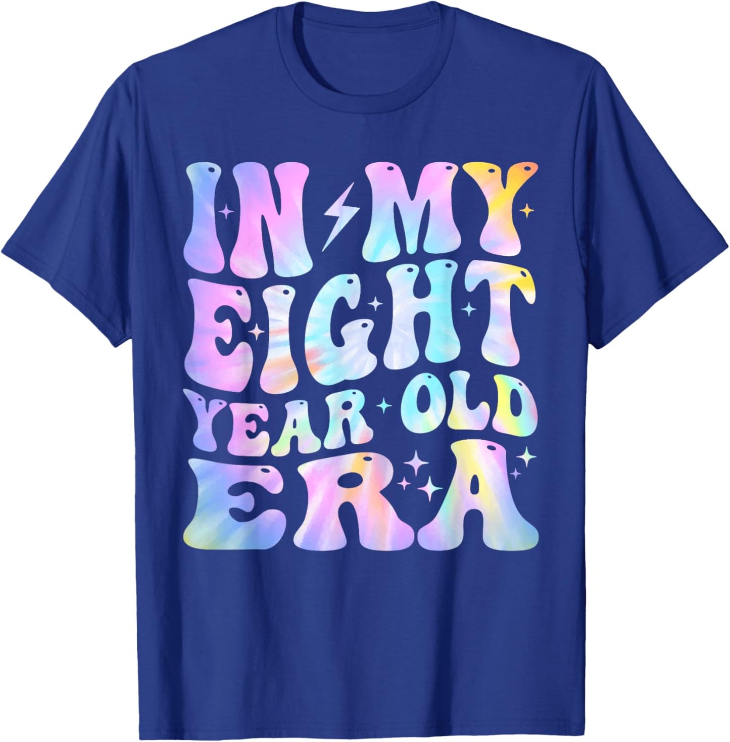 In My Eight Year Old Era Girl Boy 8th Birthday 8 Year Old T-Shirt - T-Shirt | Royal