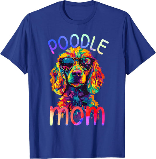 Poodle Mom Colorful Pop Art Poodle T-Shirt - T-Shirt | Royal