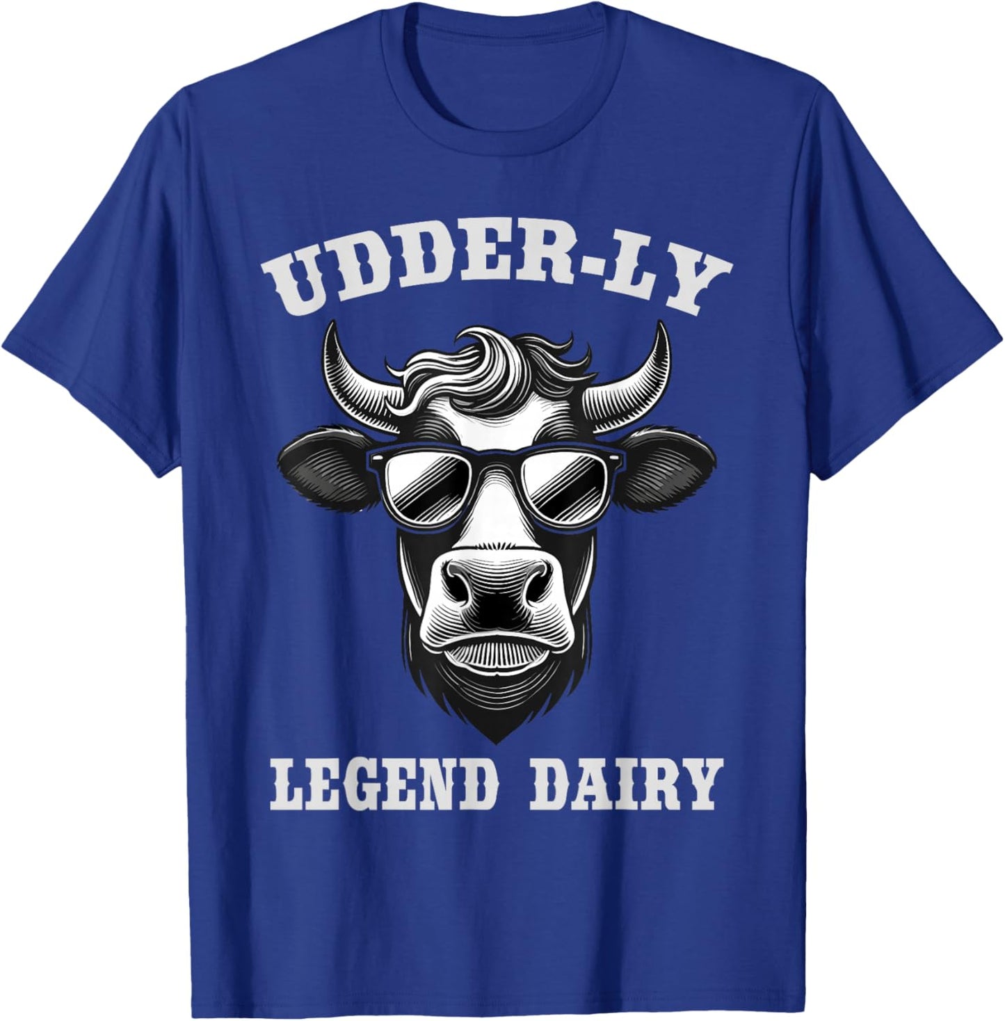 Cow legend dairy udderly fun cow pun farmer country western T-Shirt - T-Shirt | Royal