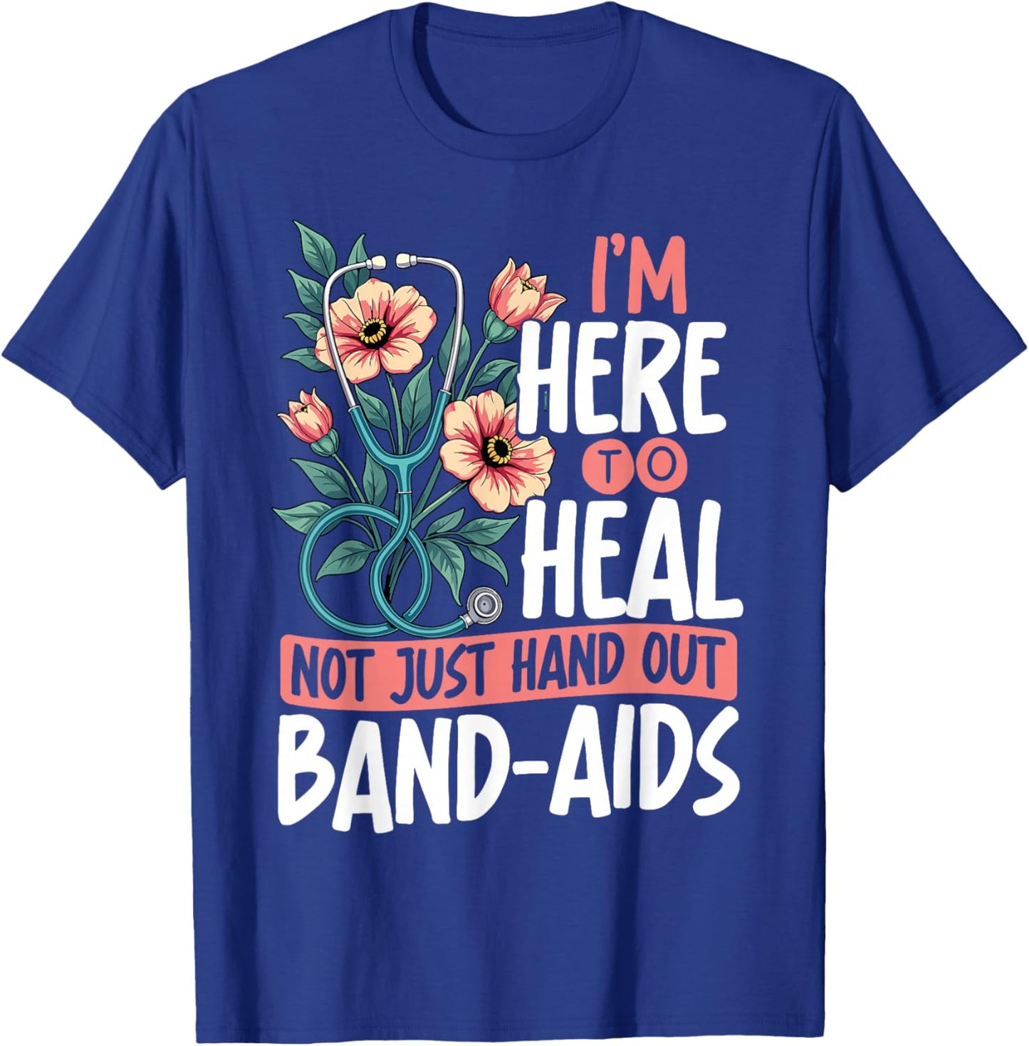 Holistic Nurse Here To Heal Nurse Design T-Shirt - T-Shirt | Royal