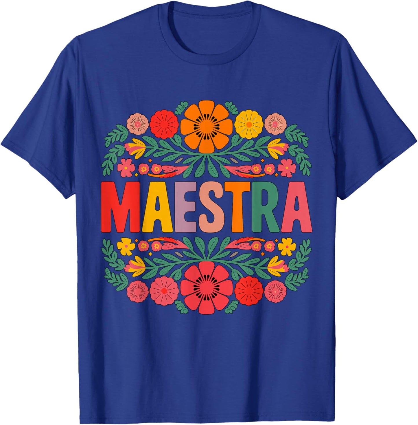 Maestra Spanish Teacher Bilingual T-Shirt - T-Shirt | Royal