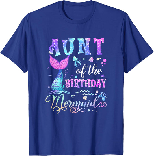 Aunt Of The Birthday Mermaid Girl Bday Party Squad Family T-Shirt - T-Shirt | Royal
