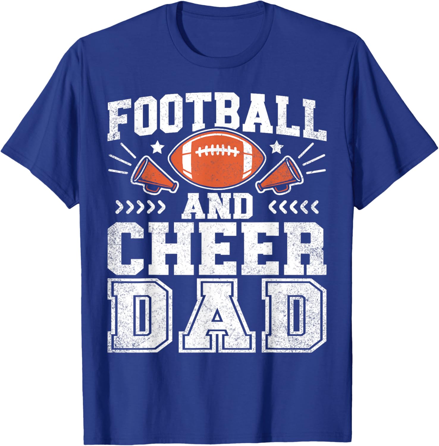 Football And Cheer Dad Daddy Cheerleader Player Fathers Day T-Shirt - T-Shirt | Royal