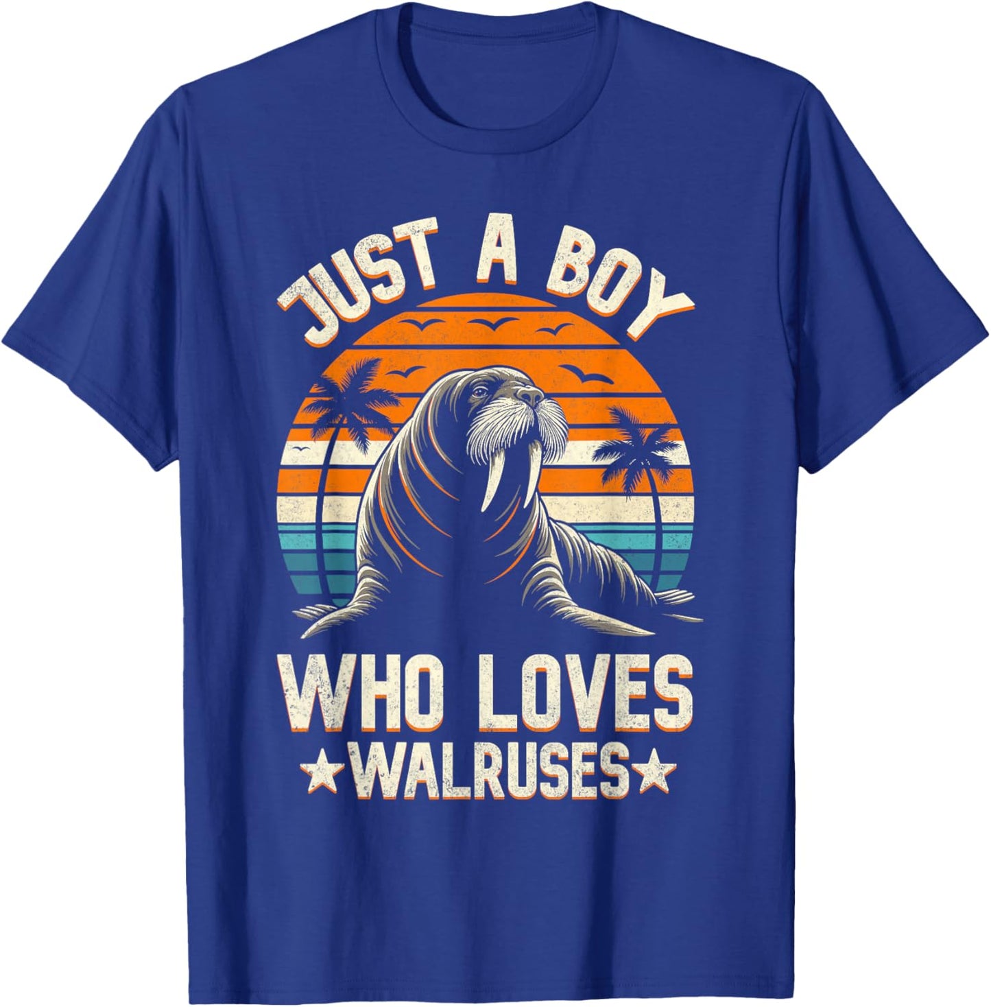 Just a Boy Who Loves Walrus Shirt Funny Sea Animal Lover T-Shirt - T-Shirt | Royal