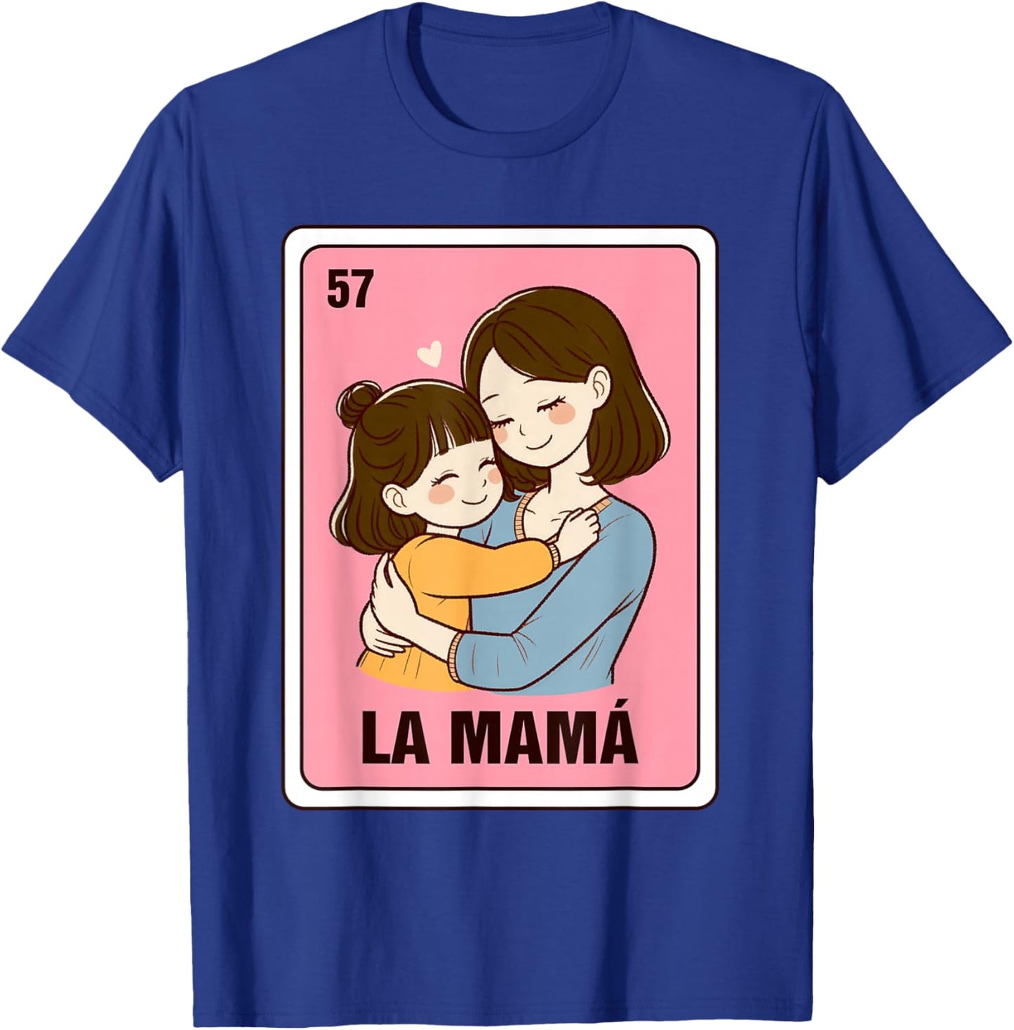 Mexican Mom Daughter Mother’s Day La Mama Mexican Bingo Card T-Shirt - T-Shirt | Royal