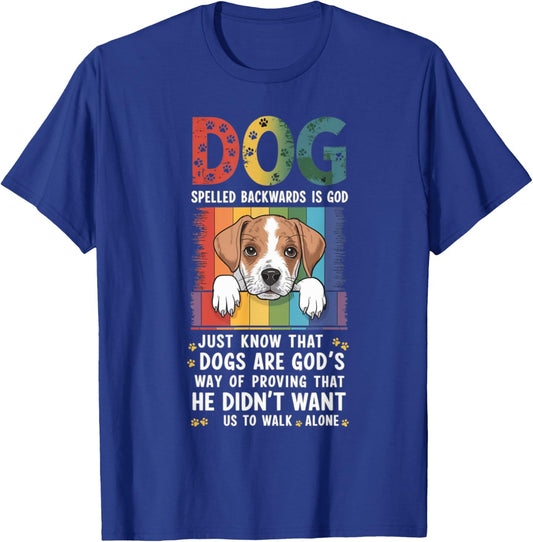 Dog Spelled Backwards Is God Just Know That Women Kids T-Shirt - T-Shirt | Royal